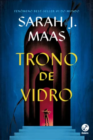 Trono de vidro (Vol. 1)