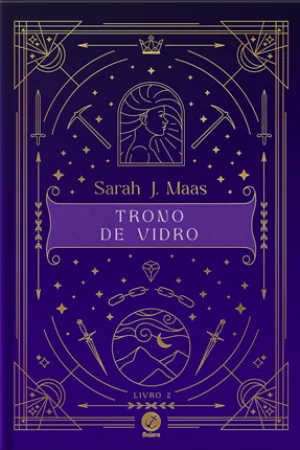 Trono de vidro (Vol. 2 - Edição especial)